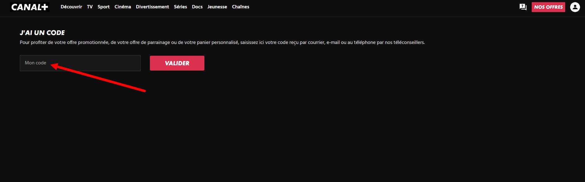 “Comment activer un code promo Canal+”