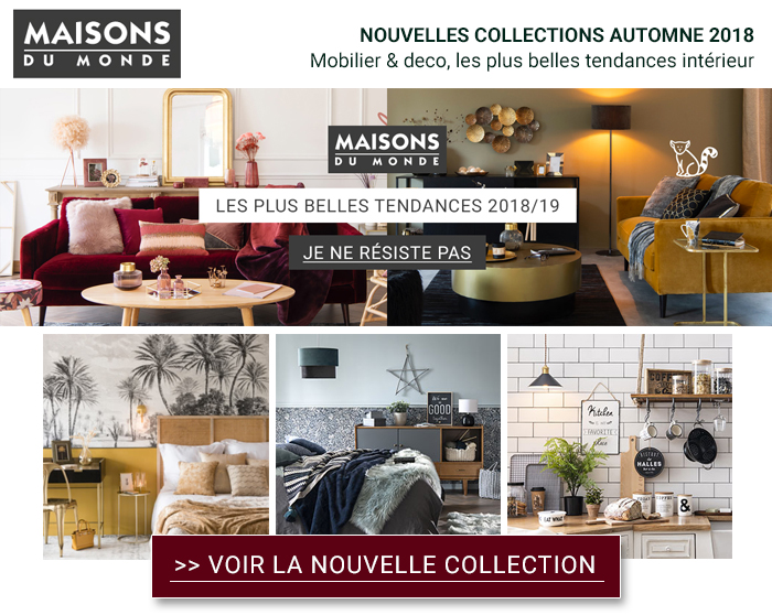 Maisons du Monde : nouvelle collection automne hiver 2018