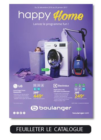 Nouveau Catalogue Boulanger : Happy Home ! Ou " la maison du bonheur " 🙂