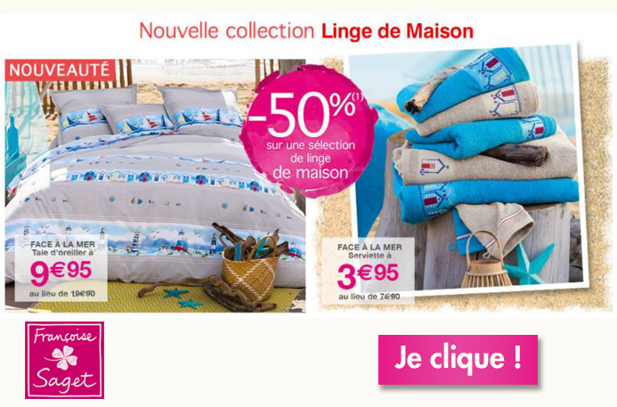 Françoise Saget : jusqu'à -50% sur le linge de maison 