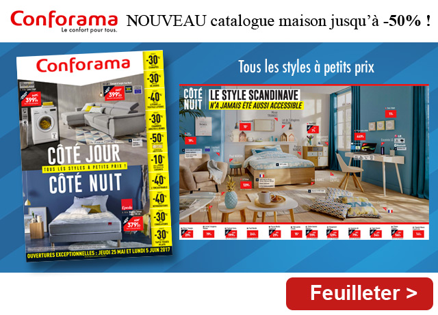 Conforama, NOUVEAU catalogue PROMO  jusqu'à -50% de réduction.