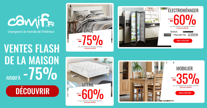 Camif : grande vente flash -75% sur la maison