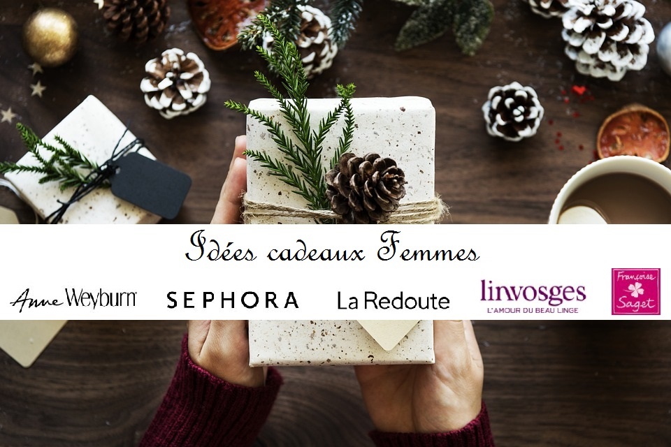 La Redoute, Anne Weyburn, Sephora : des idées de cadeaux de Noël pour femme !