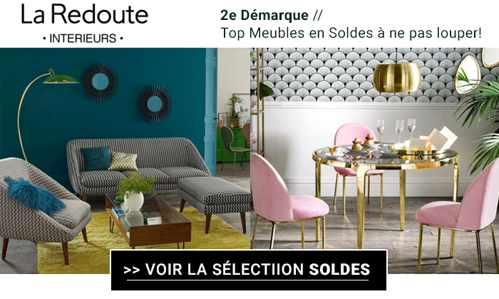 La Redoute Intérieurs : 12 meubles en soldes à ne pas louper !