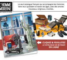 L'Homme Moderne, le catalogue français pour les Hommes pour la Mode, le quotidien et la Maison !