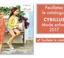Cyrillus enfant : la nouvelle collection printemps-été 2017.