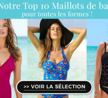 10 Maillots de bain pour toutes les formes !