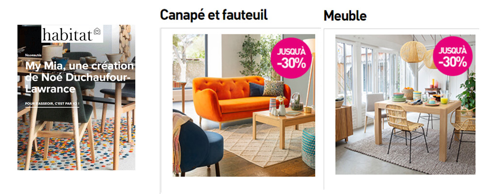 HABITAT - MEUBLE, DECO, CANAPE, JARDIN ...PROMO JUSQU'A -30%