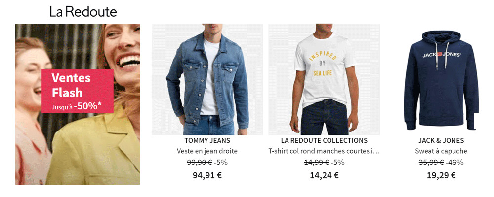 LA REDOUTE - VENTES FLASH JUSQU' A -50% LA REDOUTE - VENTES FLASH JUSQU' A -50%