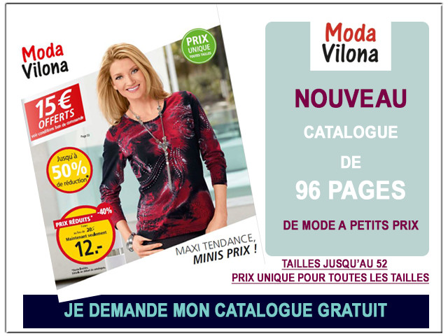 Cliquez ici pour demander votre catalogue gratuit Moda Vilona Cliquez ici pour demander votre catalogue gratuit Moda Vilona