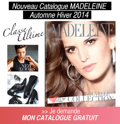 Le catalogue Madeleine Le catalogue Madeleine