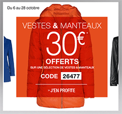30€ offerts sur les vestes et manteaux