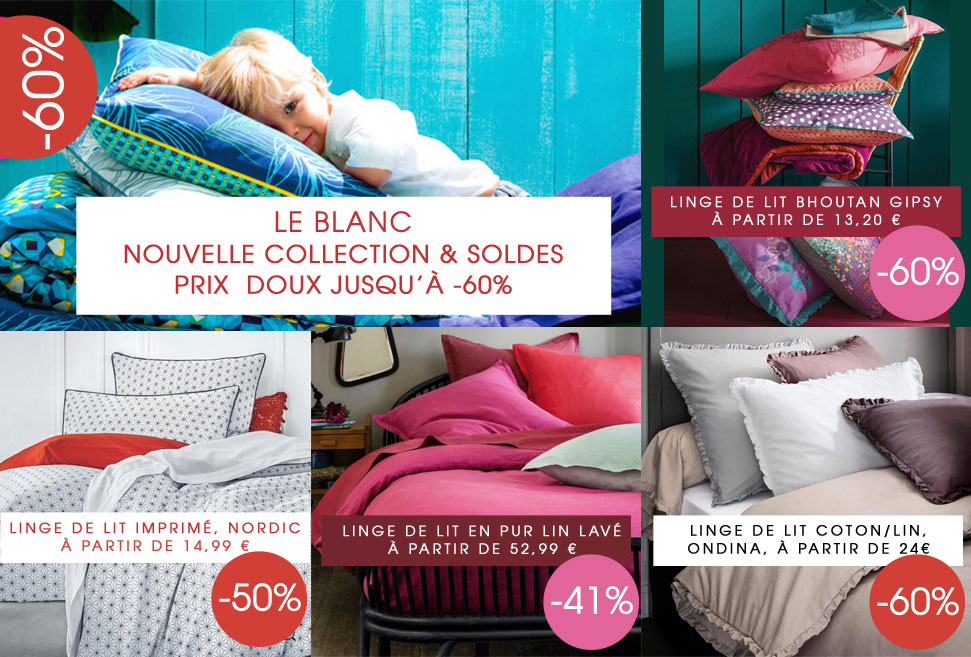 Le Blanc - nouvelle collection et soldes à prix doux Le Blanc - nouvelle collection et soldes à prix doux