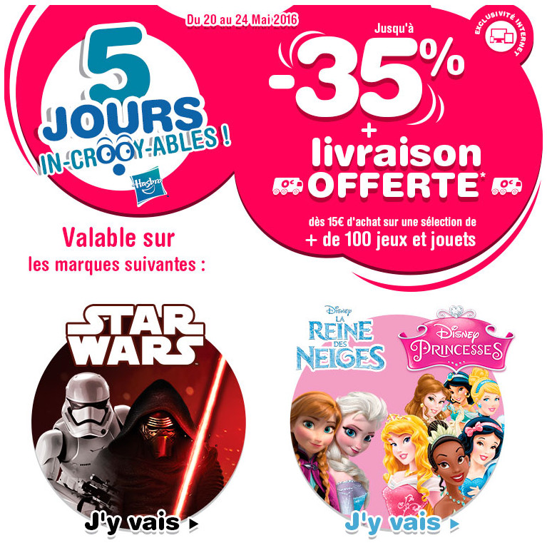Des réductions valables sur les univers Star Wars, La Reine des Neiges et Disney Princesses Des réductions valables sur les univers Star Wars, La Reine des Neiges et Disney Princesses