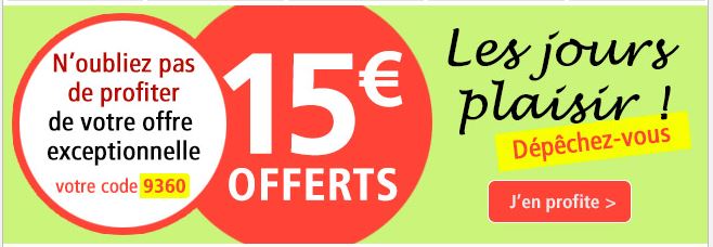 N'oubliez pas de profiter de votre offre exceptionnelle !