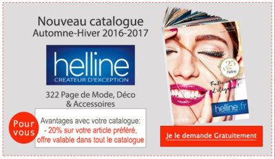 HELLINE Automne-Hiver 2016/17 : Recevez votre nouveau Catalogue Gratuit ! 