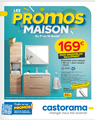 CASTORAMA  - NOUVEAU CATALOGUE SPECIAL PROMOS POUR LA MAISON CASTORAMA  - NOUVEAU CATALOGUE SPECIAL PROMOS POUR LA MAISON