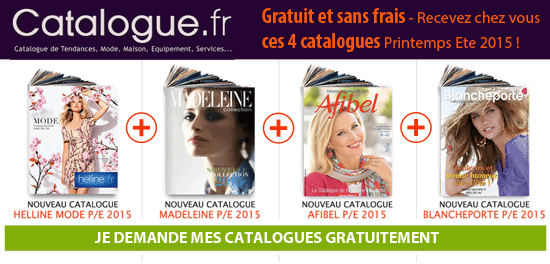 Pensez à demander vos catalogues gratuits !