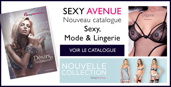 Découvrez le nouveau catalogue Sexy Avenue