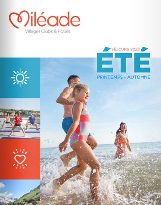 CATALOGUE MILEADE - Nouveau catalogue ETE 2023 pour des vacances 100% Françaises