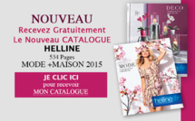 Demandez GRATUITEMENT le nouveau catalogue HELLINE Printemps/Ete 2015